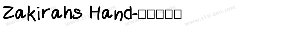 Zakirahs Hand字体转换